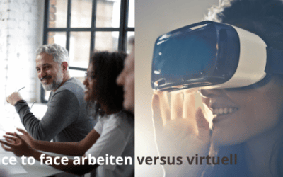 Virtuell arbeiten versus face to face – Herausforderungen und Chancen